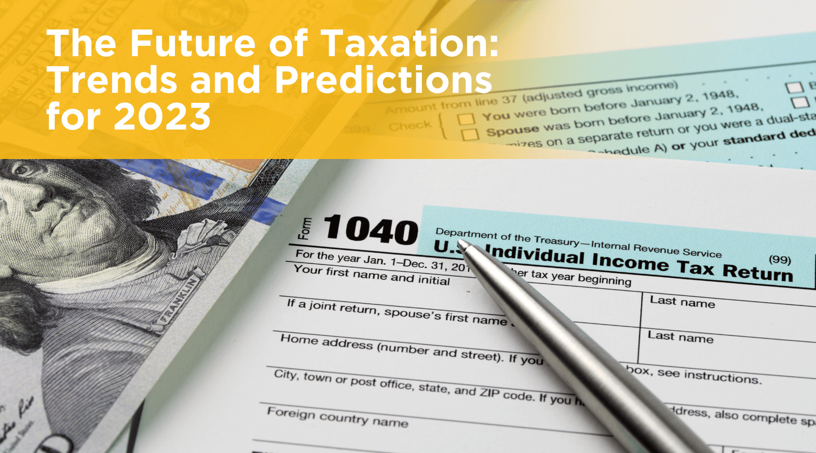 The Future of Taxation: Trends and Predictions for 2023
